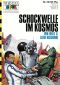 [Terra Nova 49] • Schockwelle im Kosmos